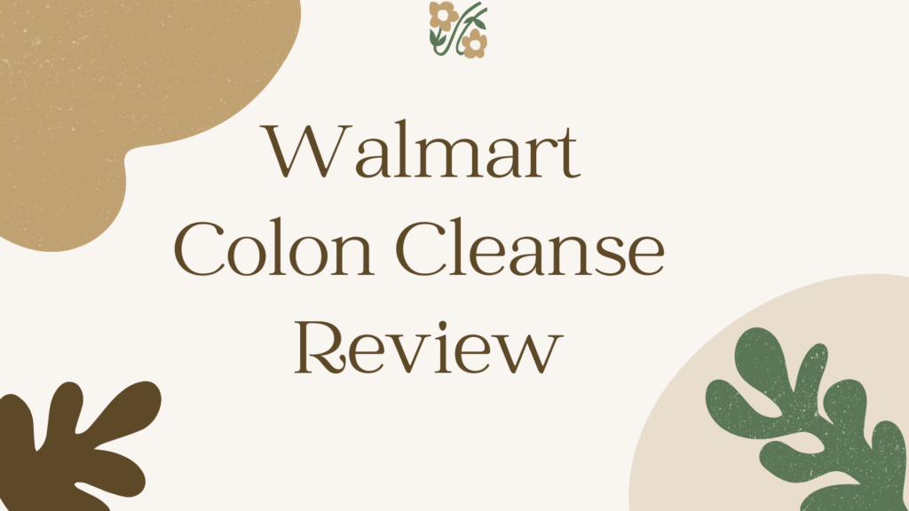 walmart-colon-cleanse-review